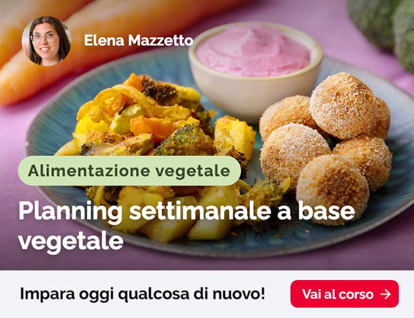 Corso di planning settimanale a base vegetale | Benessere